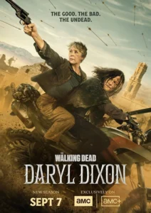 The Walking Dead: Daryl Dixon, S3 y S4